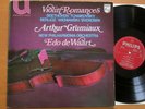 Philips 6580 047 Arthur Grumiaux Violin Romances Edo de Waart EXCELLENT Stereo