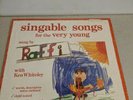 Raffi - Singable Songs For the Very Young LP Shoreline 1976 Pressing l3332