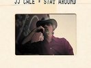 J.J. Cale - Stay Around (3 Lp) VINYL NEW