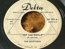 The Devotions - Rip Van Winkle/For Sentimental... 45 Delta orig. doo wop G+ HEAR