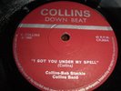 COLLINS-BOB STACKIE COLLINS BAND-I GOT YOU UNDER MY SPELL-UK COLLINS OWNBEATD