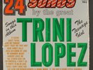 Trini Lopez : 24 Songs Von The Great King 12 