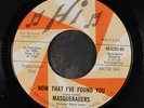 MASQUERADERS: now that i've found you / let the love bells ring HI 7