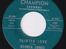 GLORIA JONES Tainted Love NORTHERN SOUL 45 mod dancer classic dancer LISTEN