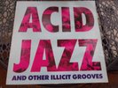 ACID JAZZ # ALBUM AND OTHER ILLICIT GROVES# VINYL VERY GOOD PLUS UKURBLP 16.1988