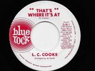 L.C. Cooke - That's Where It's At / Wonderful World (Soul, 45) 4030