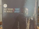 Yusef Lateef - Jazz 'Round The World LP Impulse  ?– AS-56, ABC Record NM