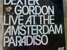 DEXTER GORDON - LIVE AT THE AMSTERDAM PARADISO- AFFINITY - ANGLETERRE 1979 VINYL