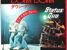 STATUS QUO - DOWN DOWN / NIGHTRIDE - VERY RARE  JAPAN 45' Vinyl PS