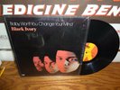 BLACK IVORY Baby, Won't You Change Your Mind. Glossy NM Original LP in Shrink
