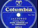 IRVING AARONSON Jazzeroo/Commanderism COLUMBIA BLUE WAX 78 1935 E+ Hot Dance
