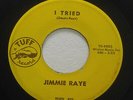 JIMMIE RAYE Look At Me Girl (Crying) / I Tried NORTHERN SOUL 7