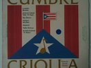 Cumbre Criolla El Topo Roy Brown Andrs Jimenez Mapeye y mas LP-5001 VG+ LP #1003