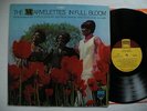 MARVELETTES In Full Bloom LP 1969 US EX