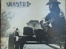Original Vernon Wray Wasted - Vermillion - Rough But it Plays