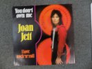 Joan Jett - You Don't Own Me/ I Love Rock 'N' Roll - 7