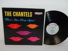 THE CHANTELS There's Our Song Again 1961 EX  CLEAN  Vinyl End LP 312
