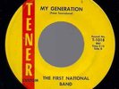 FIRST NATIONAL BAND My Generation 45 1968 TENER CUSTOM MIAMI FLORIDA GARAGE