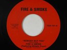 Deep Soul 45 - Fire & Smoke - Nobody But You - Fire & Smoke - mp3 - rare