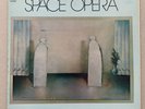 Space Opera Vinyl Lp Record EPIC S EPC 65557 A1/B1 G/fold UK VG/NM