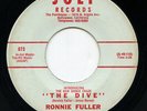 HEAR - Rare Surf / Popcorn 45 - Ronnie Fuller - The Dive - Joli # 073