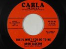 Northern Soul 45 - Deon Jackson - That's What You Do To Me - Carla - mp3