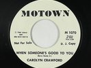 Northern Soul 45 - Carolyn Crawford - When Someone's Good To You - Motown - VG++