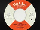 Northern Soul 45 - Jean Wells - What Have I Got To Lose - Calla - VG+ mp3