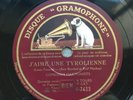78 rpm - COMEDIAN HARMONISTS - j'aime une tyrolienne GRAMOPHONE K 7433