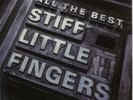Stiff Little Fingers 2-LP vinyl record (Double Album) All The Best - EX UK