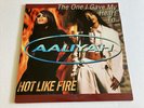 AALIYAH THE ONE I GAVE MY HEART TO / HOT LIKE FIRE 12
