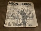Neon Christ - Parental Suppression 7” 1st press vinyl black flag minor threat