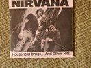 Nirvana 7 Inch 45 Household Drugs And Other Hits