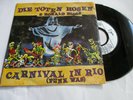 Single – Die Toten Hosen & Ronald Biggs – Carnival in Rio - Virgin 114889