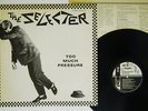 SELECTER TOO MUCH PRESSURE CHRYSALIS WWS-81313 Japan PROMO VINYL LP