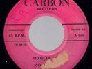 JOHNNY BULLARD Mixed Up Baby ORIG 1957 US CARBON 45 GREAT RARE R&B ROCKER