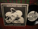 RARE 45 BERURIER NOIR : HAINE BRIGADE POSTER SLEEVE .PUNK ROCK VINYL . 7