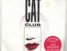 SYNTH / POP -- THE CAT CLUB -- ONE LAST KISS- UK 7