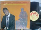 TONY MURRAY MEETS SANTANA *rare* SALLY B LP roots reggae