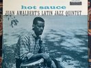 Juan Amalbert Latin Jazz Quintet “Hot Sauce” LP Status Mono RVG