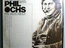 PHIL OCHS INTERVIEW WITH PHIL OCHS RARE SEALED ORIG '76 FOLKWAYS MONO LP w/BOOK