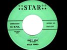 ROCKABILLY-WILLIE WARD-IGGY JOE/BE MINE-STAR 229
