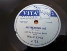 78 WILLIE KING Vita 123 Mistreating Me & PEG LEG WOMAN VG++ R&B ROCKER