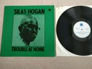 SILAS HOGAN Trouble At Home UK 1st Press Blues LP BLUE HORIZON Lbl Stunning  NM