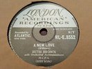 RUTH BROWN A NEW LOVE & LOOK ME UP LONDON HLE.8552
