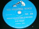 ELVIS PRESLEY - WHEN MY BLUE MOON TURNS TO GOLD AGAIN / PARALYZED HMV 10