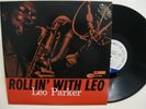 Leo Parker - Rollin' With Leo - Vintage Blue Note 1980s  unrlsd trks - Excellent