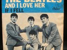 THE BEATLES AND I LOVE HER/IF I FELL CAPITOL 5235 PICTURE SLEEVE ONLY VERY RARE