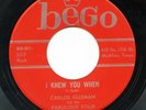 HEAR- Rare Latin Soul 45 - Carlos Guzman & Fabulous Four - I Knew You When- Bego