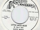 Scotty McKay * Little Miss Blue * US Ace 45 Demo Teen Rockabilly Gene Vincent